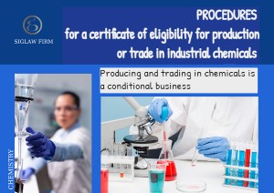 Procedures for a certificate of eligibility for production or trade in industrial chemicals
