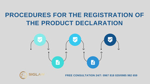 Procedures for the registration of the product declaration